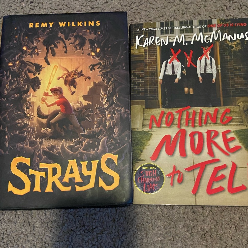 Strays and Nothing More to Tell Books